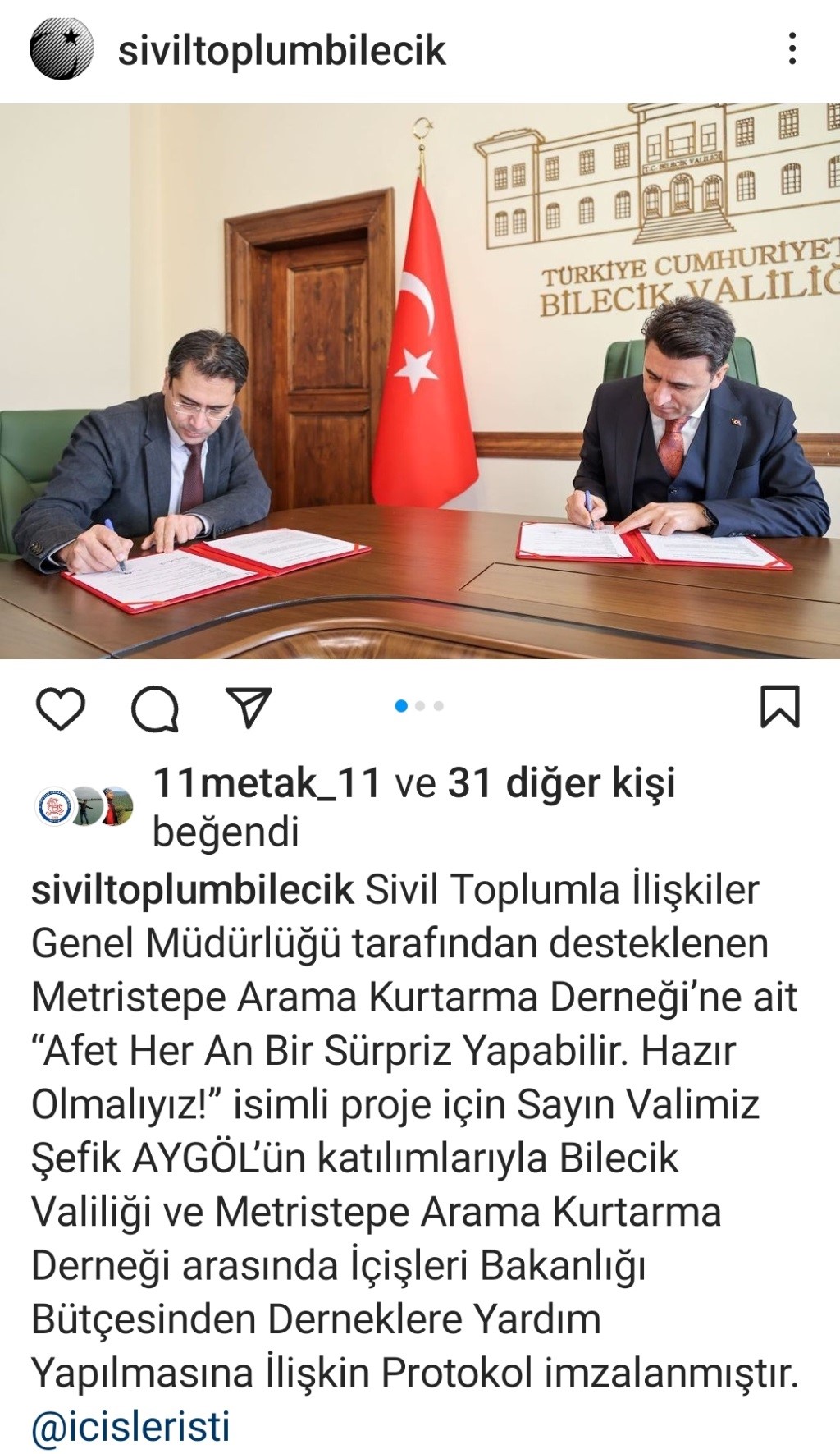 Bilecik Valiliği ve Metristepe Arama Kurtarma Derneği arasında İçişleri Bakanlığı Bütçesinden Derneklere Yardım Yapılmasına İlişkin Protokol imzalanmıştır.